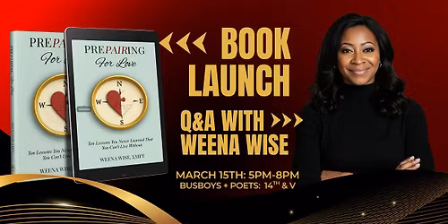 PrePairing for Love: Book Launch + Q&A with Weena Wise