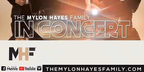 MYLON HAYES FAMILY...IN CONCERT
