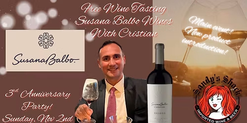 3rd Anniversary - MAIN EVENT - Susana Balbo Wines