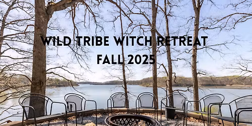 Wild Tribe Witch Retreat Fall 2025