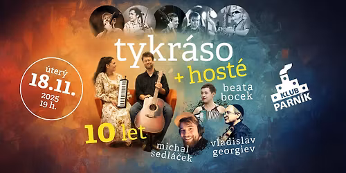 tykr\u00e1so slav\u00ed 10 let v Parn\u00edku