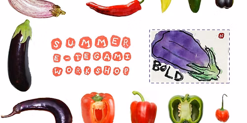 Summer E-tegami Workshop: Eggplants & Peppers