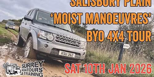 Salisbury Plain Moist Manoeuvres - ByO 4x4 Guided Tour
