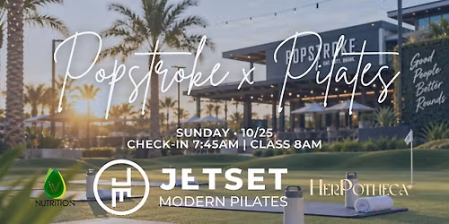 MOVE. SIP. RESET. \u2708\ufe0f | JETSET Pilates \u00d7 PopStroke