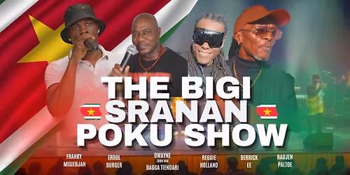 The Bigi Sranan Poku Show - 2e Editie!
