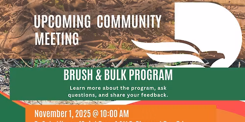 Brush & Bulk Program Community Meeting