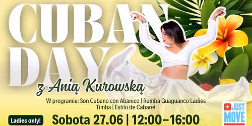 Cuban Day z Ani\u0105 Kurowsk\u0105 - ladies only - 27.06