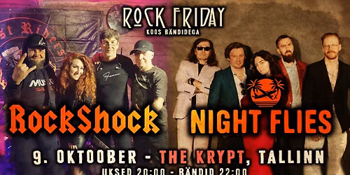 Rock Friday: ROCKSHOCK + NIGHT FLIES @ The Krypt, Tallinn \ud83e\udd87