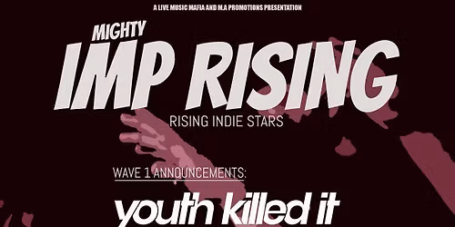 MIGHTY IMP RISING