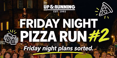 Friday Night Pizza Run #2!!