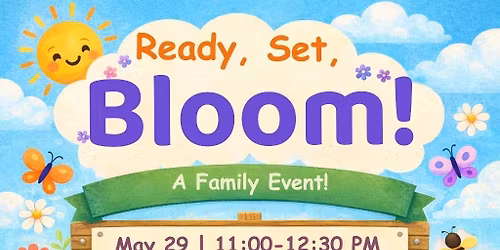 Ready, Set, Bloom