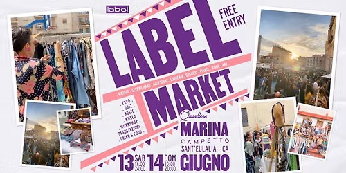 13\/14 GIUGNO | Label Market Show in Piazza Sant'Eulalia | Cagliari