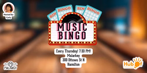 Music Bingo Thursdays - Malarkey (Hamilton)
