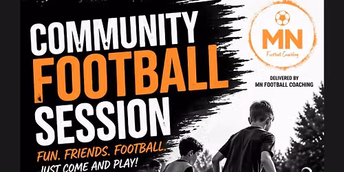 Relaxed Football Community Session \u2013 Greetham (Confidence & Development)