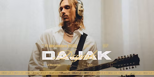 DAJAK - La Marquise - Lyon