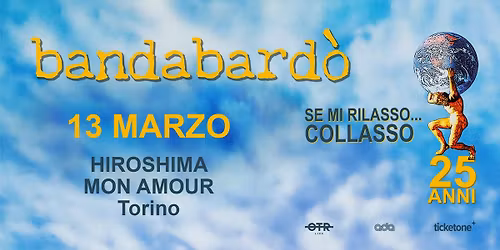 BANDABARDO' \/ Hiroshima Mon Amour
