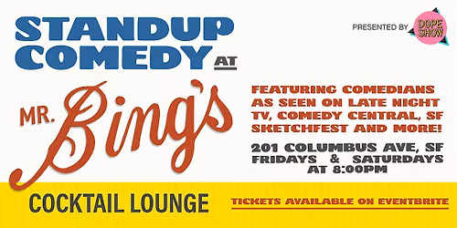 Stand-Up Comedy at Mr. Bing's in Downtown San Francisco