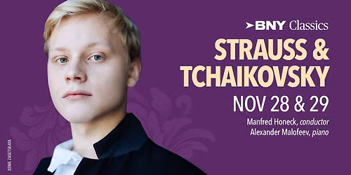 Thanksgiving Weekend: Strauss and Tchaikovsky