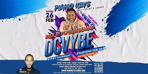 DCVYBE Live @ Piano Keys Lounge. 1st & 3rd Thursday