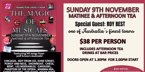 The Magic of Musicals - Frankston Ladies Choir