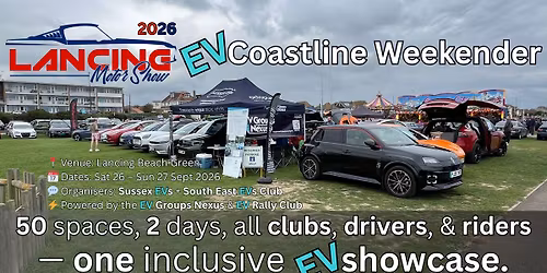 Lancing Motor Show 2026: EV Coastline Weekender \u26a1\ud83c\udf0a