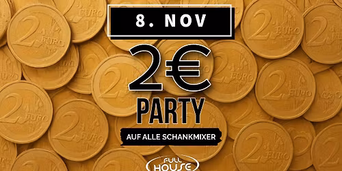 \ud83d\udca5 2-Euro-Party\ud83d\udca5