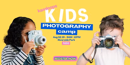 Kids Photography Camp - Kamloops
