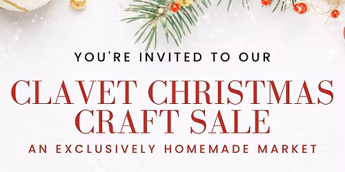 2025 Clavet Christmas Craft Sale