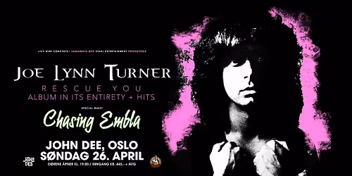 Joe Lynn Turner - Rescue You \/ John Dee, Oslo \/ Pres. av Live Wire Concerts + Stahl Entertainment 