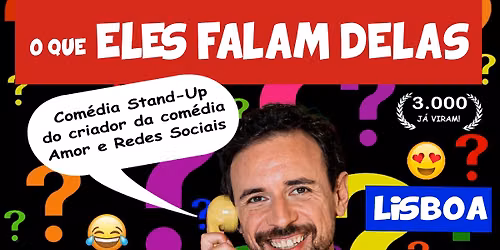 Com\u00e9dia O QUE ELES FALAM DELAS