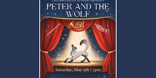 Columbia Ballet Academy's Peter and the Wolf