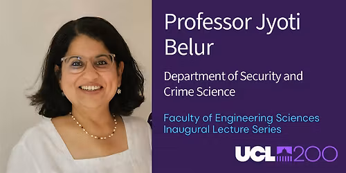 UCL Engineering Inaugural Lecture Series | Professor Jyoti Belur