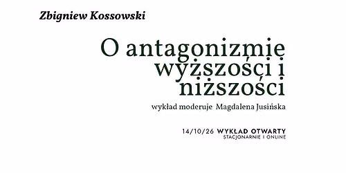 Wyk\u0142ad otwarty Zbigniewa Kossowskiego 