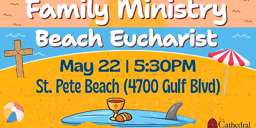 Family Ministry Beach Eucharist