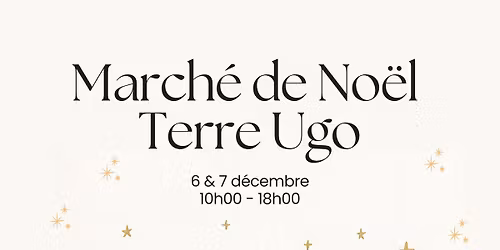 March\u00e9 de No\u00ebl Terre Ugo 2025