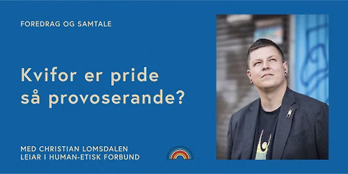 Kvifor er pride s\u00e5 provoserande?