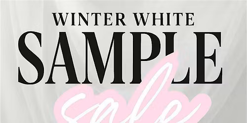 Winter White Sample Sale