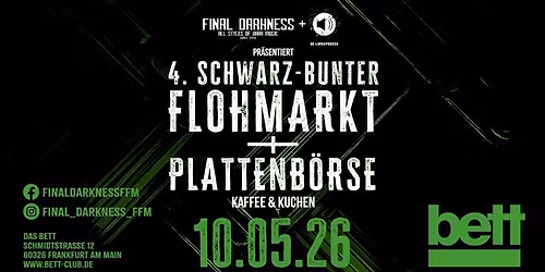 4. Schwarz-Bunter Flohmarkt + Plattenb\u00f6rse \/\/ Das Bett, Frankfurt