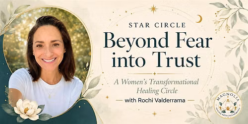 Star Circle: Beyond Fear into Trust