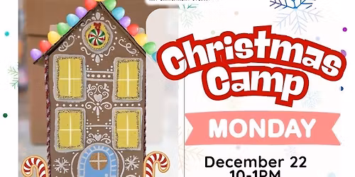 Christmas Camp - Gingerbread Dreams