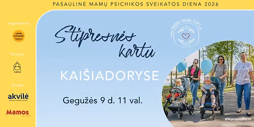 "Stipresn\u0117s kartu" Kai\u0161iadoryse