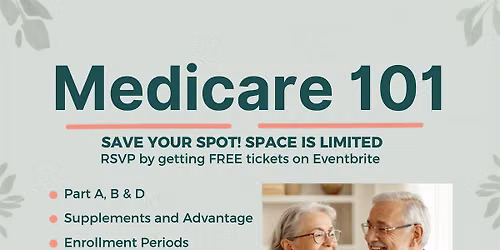 Medicare 101: Educational Seminar