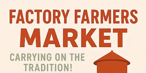 Factory Farmers Market at the Factory at Franklin
