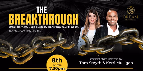 'The Breakthrough' with Tom Smyth & Kerri Mulligan \/\/ 8th Jan 2026