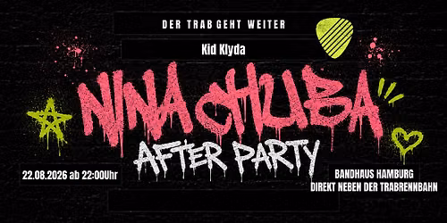 Nina Chuba Afterparty - direkt an der Trabrennbahn