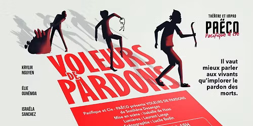 Voleurs de pardons | Compagnie Pa\u00ebco - Pacifique et Cie