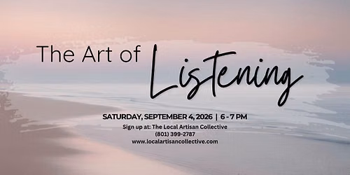 The Art of Listening