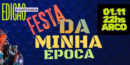 Festa Da Minha \u00c9poca