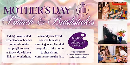 Mother's Day Brunch & Brushstrokes
