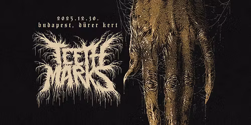 TEETH MARKS, vend\u00e9g: Warchief \/\/ D\u00fcrer Kert